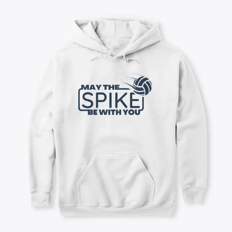 Spike Be with You Volleyball Hoodie